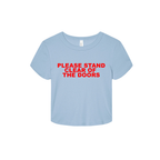 Please Stand Clear of the Doors Baby Tee