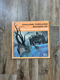 838 -Chilling, Thrilling Sounds of The Haunted House Vinyl Record 33