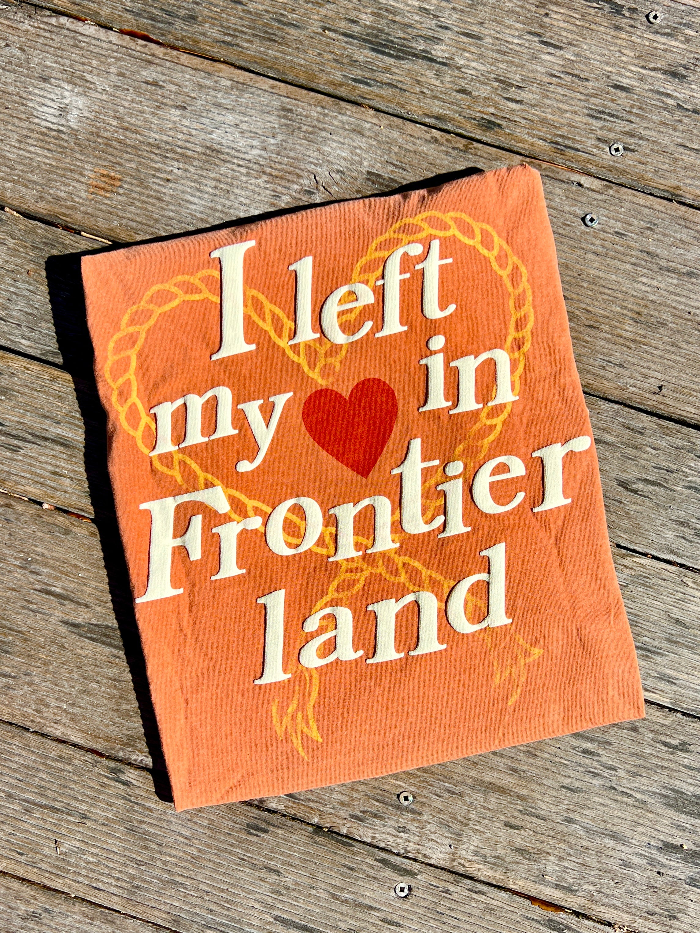 I Left My ♥️ in Frontierland Tee