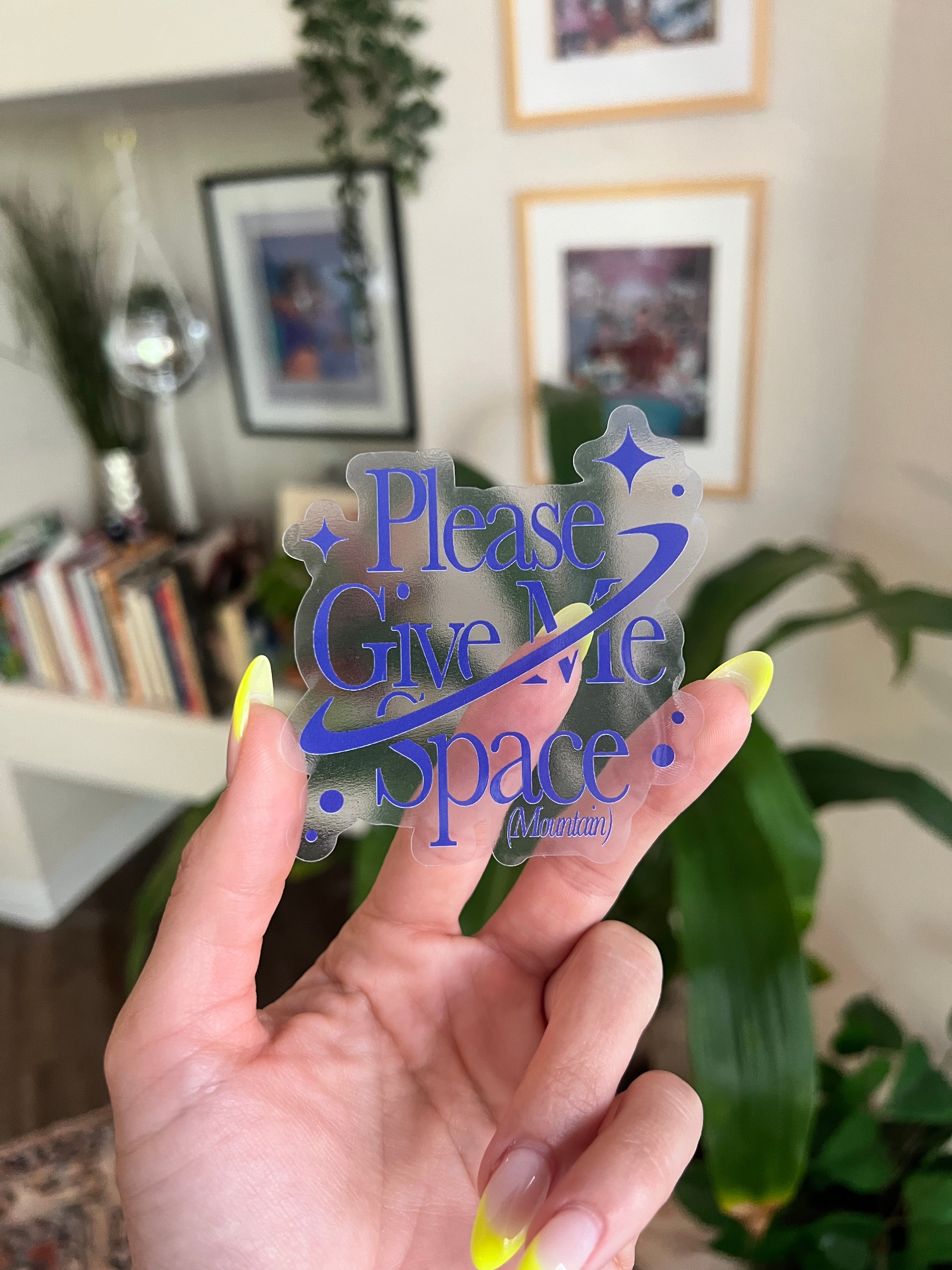 Please Give Me Space Sticker