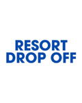 Resort Drop Off