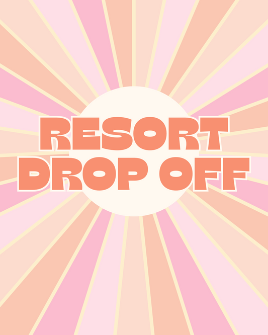 Resort Drop Off