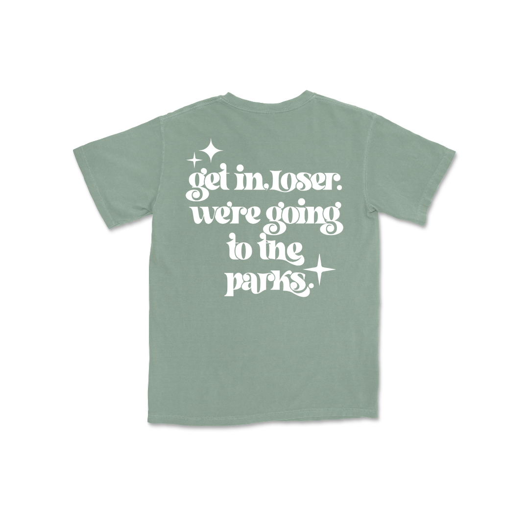 Get in Loser Tee