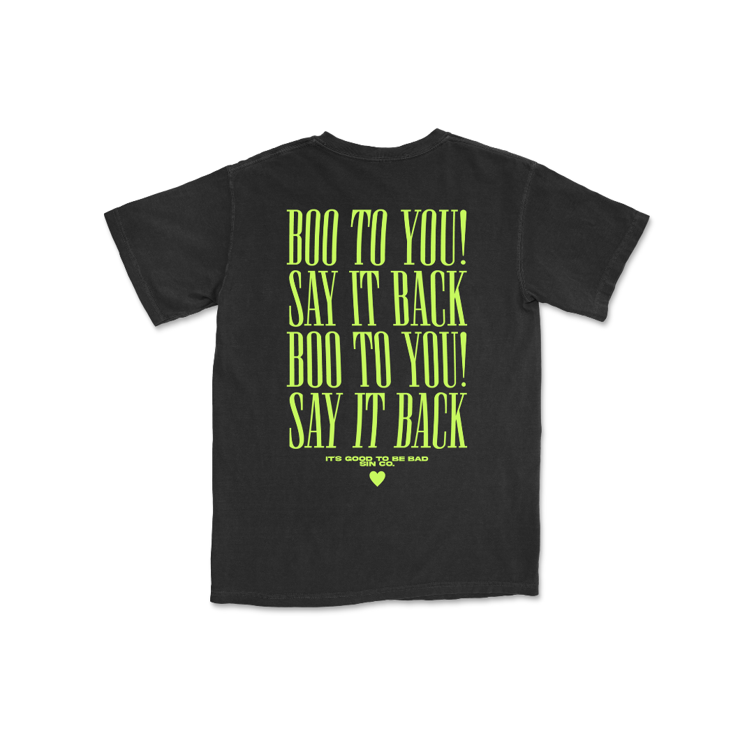 Boo To You Tee