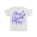 Please Give Me Space Tee