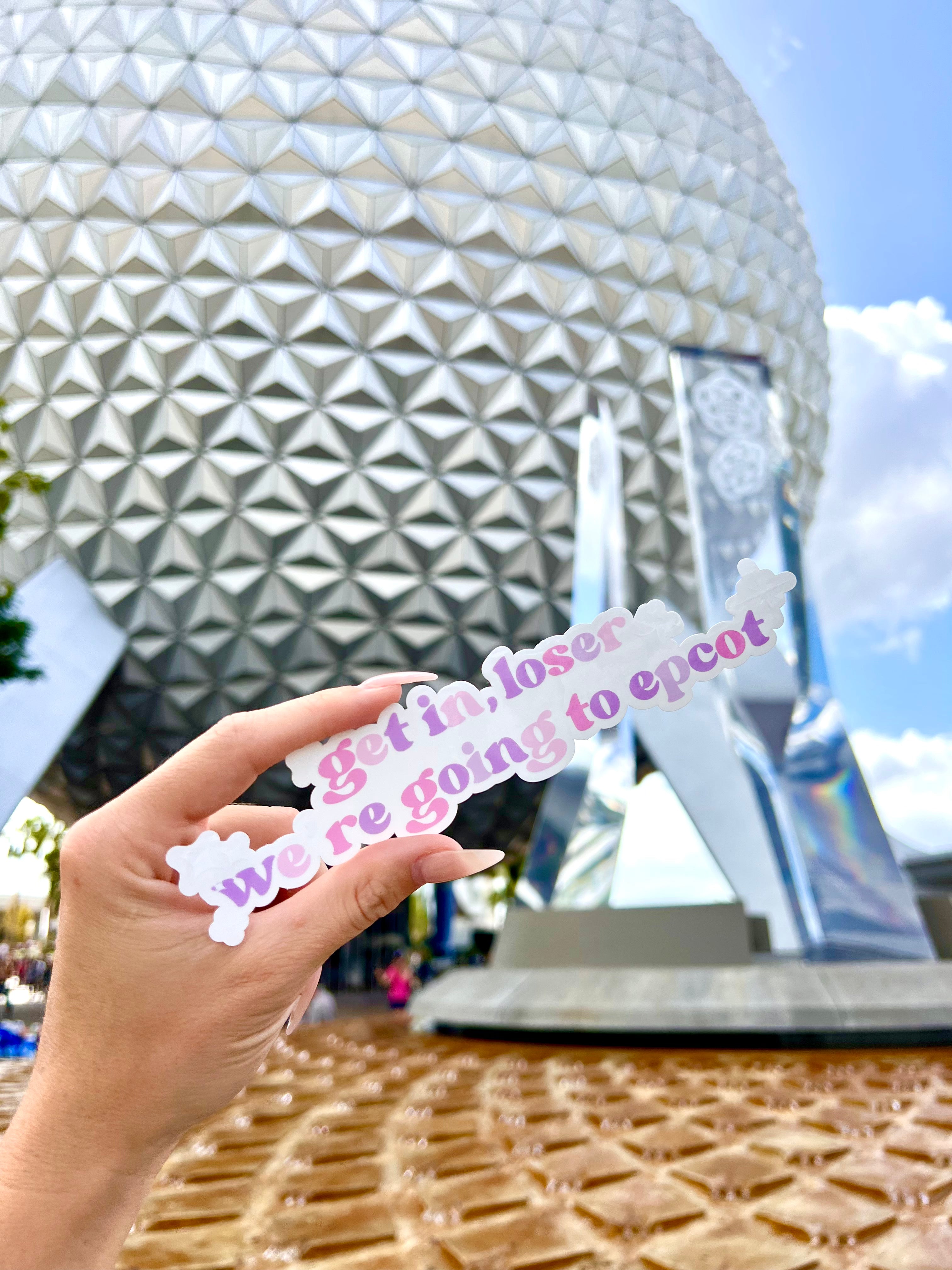 Car Decal 🚙  Get In Loser EPCOT